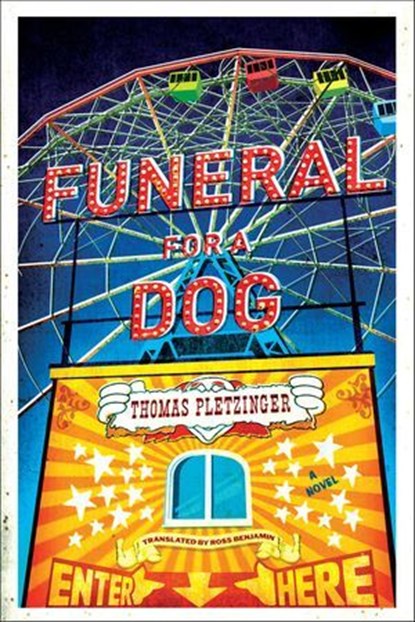 Funeral for a Dog, Thomas Pletzinger - Ebook - 9780393080346