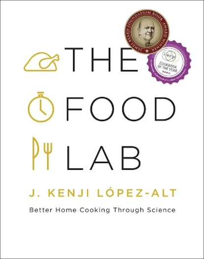 The Food Lab, J. Kenji Lopez-Alt - Gebonden - 9780393081084