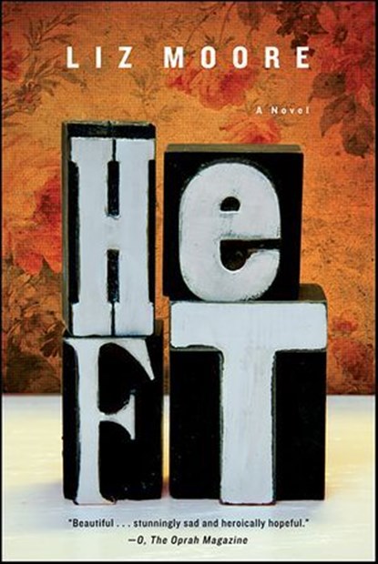 Heft, Liz Moore - Ebook - 9780393082890