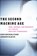 The Second Machine Age, Erik (MIT) Brynjolfsson ; Andrew (MIT) McAfee - Gebonden - 9780393239355