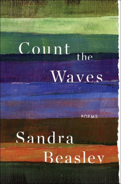 Count the Waves, Sandra Beasley - Gebonden - 9780393243208