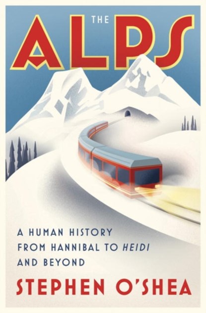The Alps, Stephen O'Shea - Gebonden - 9780393246858
