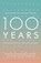 100 Years, Joshua Prager ; Milton Glaser - Gebonden - 9780393285703