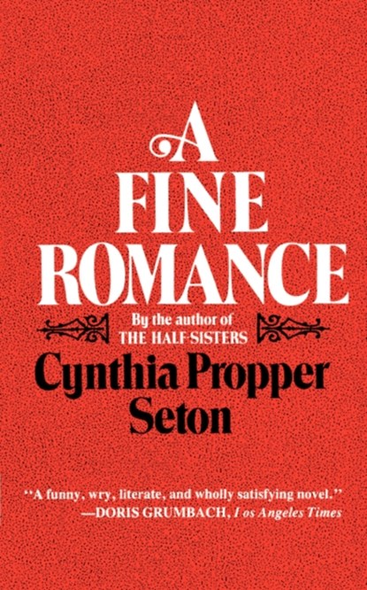 A Fine Romance, Cynthia Propper Seton - Paperback - 9780393300321