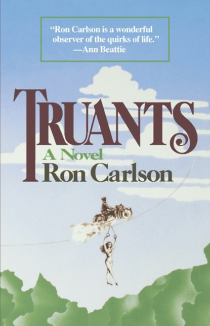 Truants, Ron Carlson - Paperback - 9780393305081
