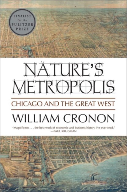 Nature's Metropolis, William Cronon - Paperback - 9780393308730