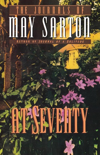At Seventy, May Sarton - Paperback - 9780393310306