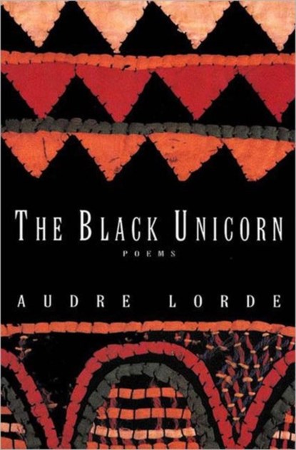 The Black Unicorn, Audre Lorde - Paperback - 9780393312379
