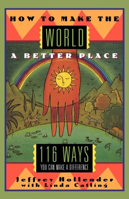 Making the World a Better Place, Jeffrey Hollender - Paperback - 9780393312911