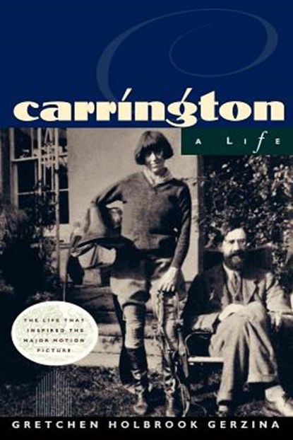 Carrington, Gretchen Holbrook (Dartmouth College) Gerzina - Paperback - 9780393313284