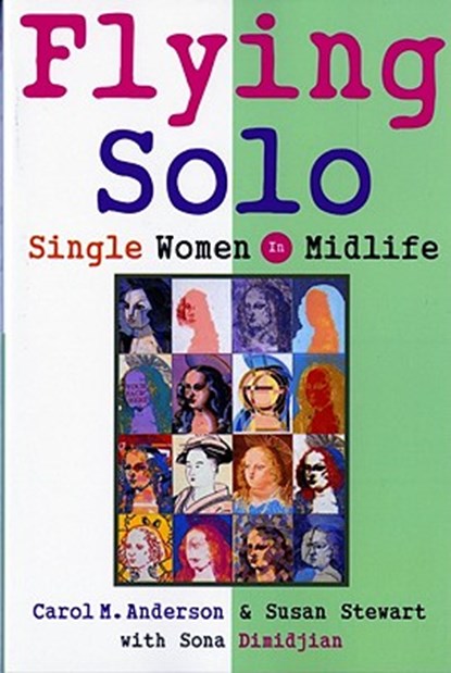 Flying Solo, Carol M. Anderson ; Susan Stewart - Paperback - 9780393313475