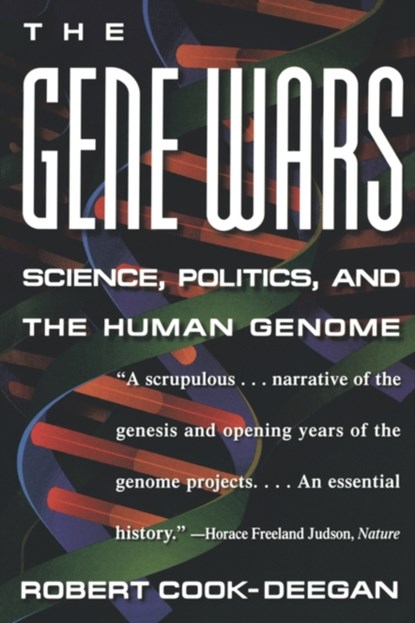 The Gene Wars, Robert Cook-Deegan - Paperback - 9780393313994