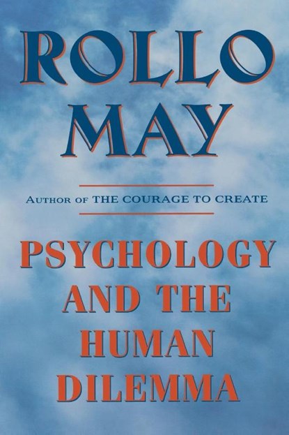 Psychology and the Human Dilemma, Rollo May - Paperback - 9780393314557