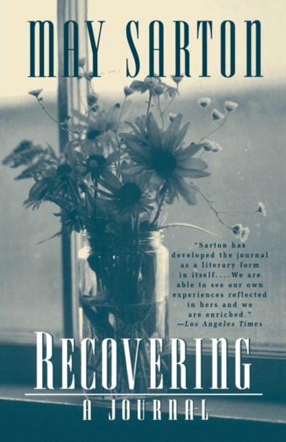 Recovering, May Sarton - Paperback - 9780393317176