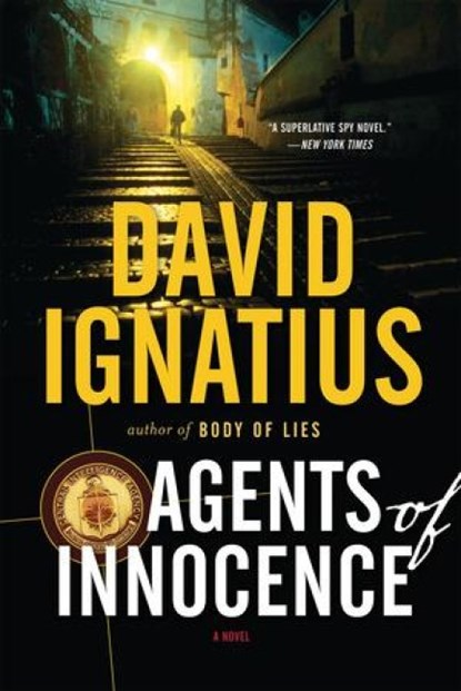 Agents of Innocence, David Ignatius - Paperback - 9780393317381