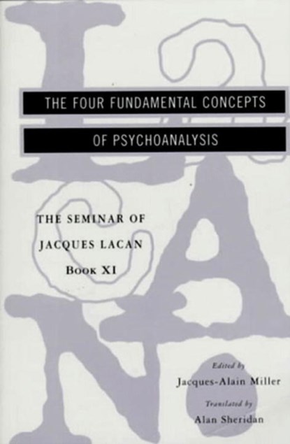 Seminar of Jacques Lacan, Jacques Lacan - Paperback - 9780393317756