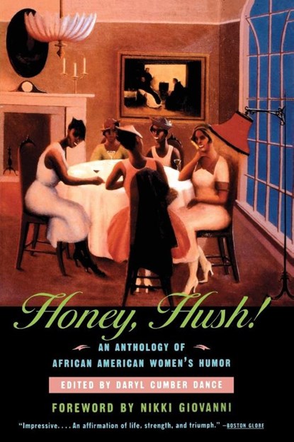Honey, Hush!, Daryl Cumber Dance - Paperback - 9780393318180