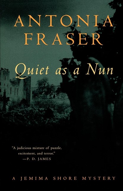 Quiet as a Nun, Antonia Fraser - Paperback - 9780393318227