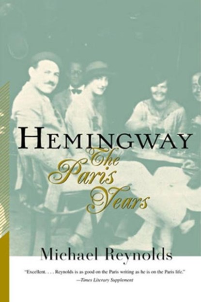Hemingway, Michael Reynolds - Paperback - 9780393318791