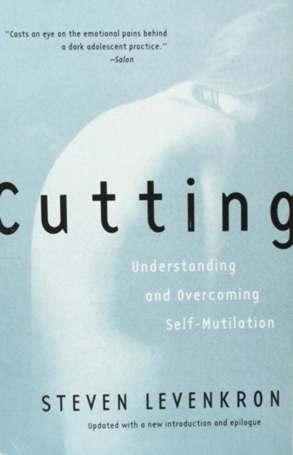 Cutting, Steven Levenkron - Paperback - 9780393319385