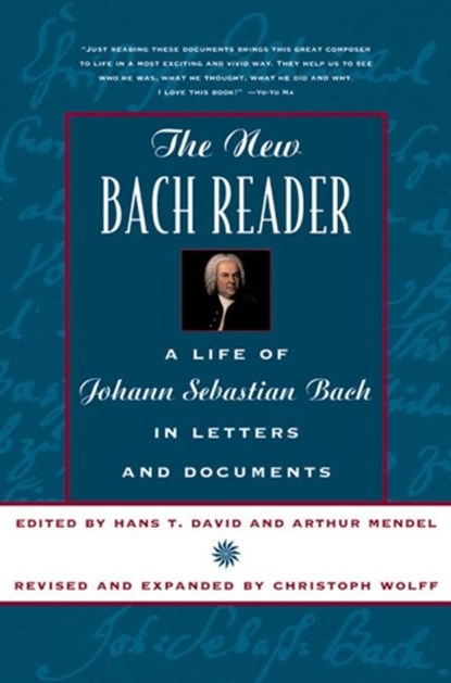 The New Bach Reader, Hans T. David ; Arthur Mendel ; Christoph (Harvard University) Wolff - Paperback - 9780393319569