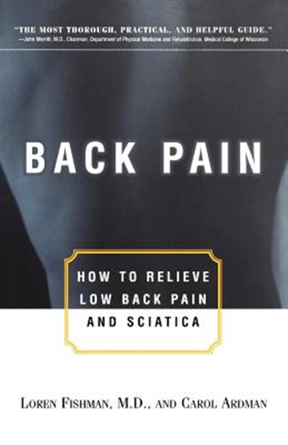 Back Pain, Loren (Professor of Rehabilitation Fishman ; Carol Ardman - Paperback - 9780393319613
