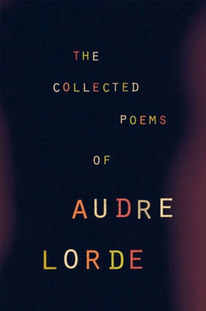 The Collected Poems of Audre Lorde, Audre Lorde - Paperback - 9780393319729