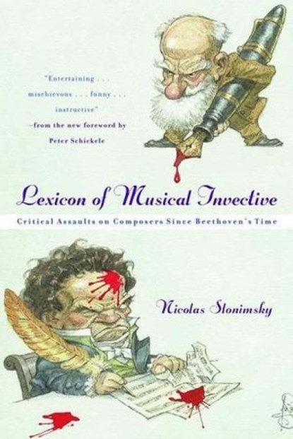 Lexicon of Musical Invective, Nicolas Slonimsky - Paperback - 9780393320091