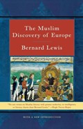 The Muslim Discovery of Europe | B. Lewis | 