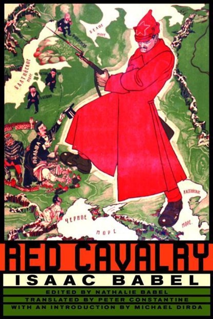 RED CAVALRY, Isaac Babel ;  Nathalie Babel - Paperback - 9780393324235