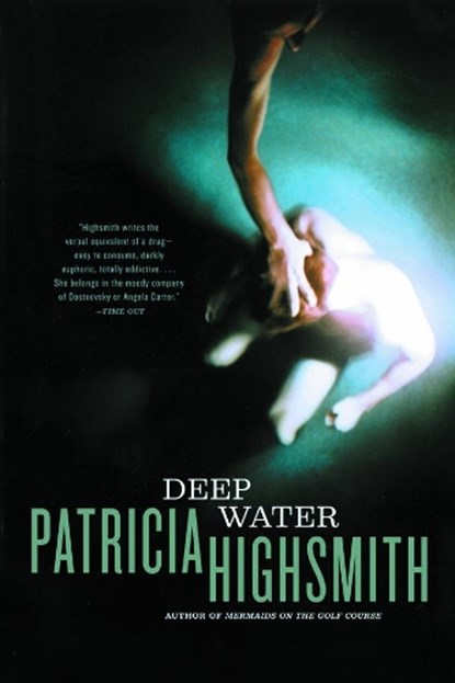 Deep Water, Patricia Highsmith - Paperback - 9780393324556