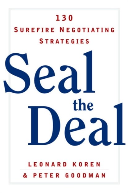 Seal the Deal, Peter Goodman ; Leonard Koren - Paperback - 9780393325195