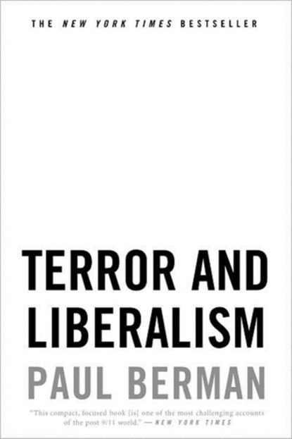 Terror and Liberalism, Paul Berman - Paperback - 9780393325553