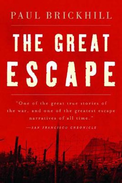 The Great Escape, Paul Brickhill - Paperback - 9780393325799