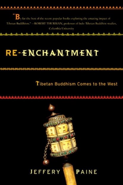 Re-enchantment, Jeffery Paine - Paperback - 9780393326260