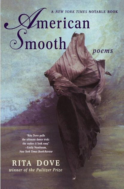 American Smooth, Rita (University of Virginia) Dove - Paperback - 9780393327441