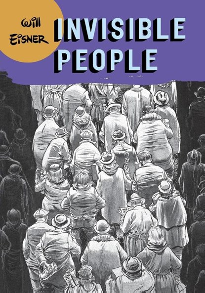 Invisible People, Will Eisner - Paperback - 9780393328097