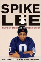 Spike Lee | Kaleem Aftab | 
