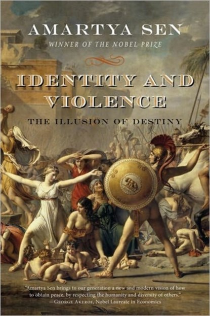Identity and Violence, Amartya K. Sen - Paperback - 9780393329292