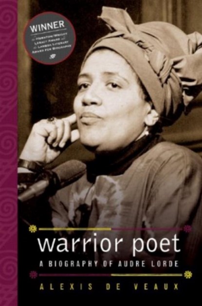 Warrior Poet, Alexis De Veaux - Paperback - 9780393329353