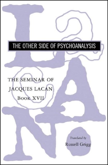 The Seminar of Jacques Lacan, Jacques Lacan - Paperback - 9780393330403