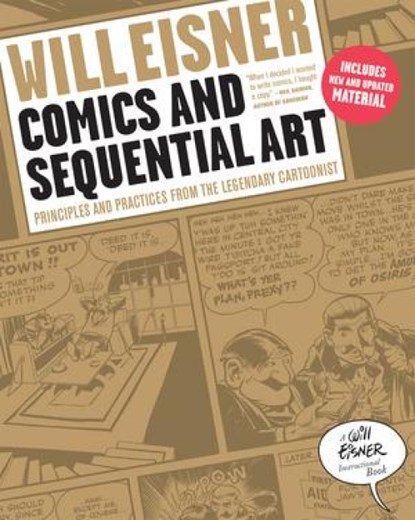 Comics and Sequential Art, Will Eisner - Paperback - 9780393331264