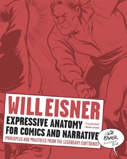 Expressive Anatomy for Comics and Narrative, Will Eisner - Paperback - 9780393331288
