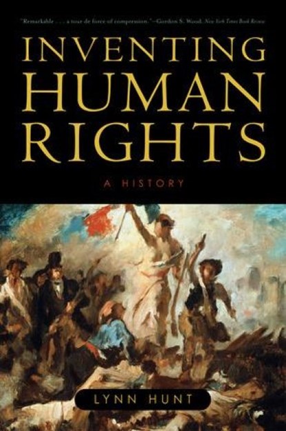 Inventing Human Rights, Lynn (UCLA) Hunt - Paperback - 9780393331998