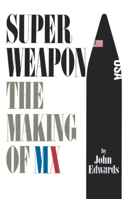 Superweapon, John Edwards - Paperback - 9780393335668