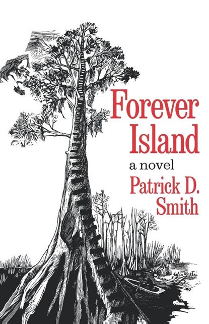 Forever Island, Patrick D. Smith - Paperback - 9780393336917