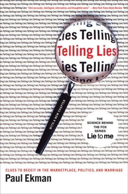 Telling Lies, PAUL (UNIVERSITY OF CALIFORNIA,  San Francisco) Ekman - Paperback - 9780393337457