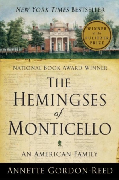 The Hemingses of Monticello, Annette (Harvard University) Gordon-Reed - Paperback - 9780393337761