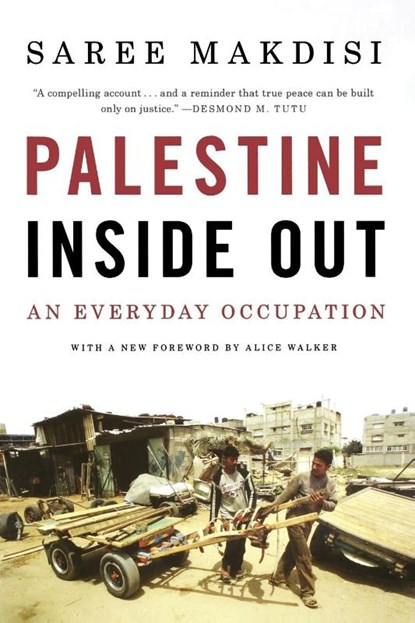Palestine Inside Out, Saree Makdisi - Paperback - 9780393338447