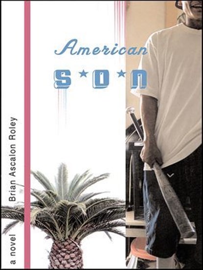 American Son, Brian Ascalon Roley - Ebook - 9780393340723